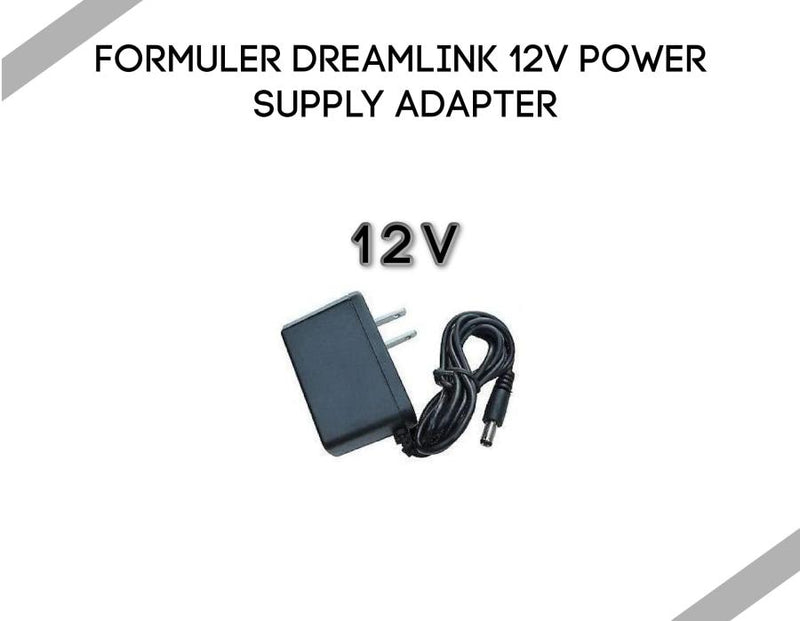 Formuler-Dreamlink 12V Power Supply Adapter - Dreamlink-Formuler